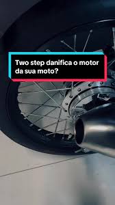 Dois passos: Danificam realmente o motor da sua moto?
