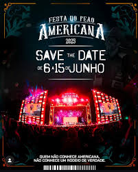 Festa do Peão de Americana 2025 Save the Date De Dia 06 a 15 de junho 2025 @festadopeaodeamericana