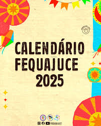 FEQUAJUCE - Federação de Quadrilhas Juninas do Ceará | CALENDÁRIO FEQUAJUCE 2025! 📅✨ Estamos planejando essa programação incrível desde o final do ano passado, com muito carinho e dedicação... | Instagram