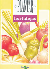 Embrapa - (Colecao Plantar - VIRTUAL) - Hortaliças.indd