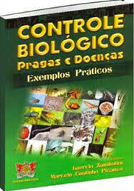 Controle Biológico - Pragas e Doenças - Exemplos práticos