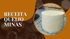 RECEITA: Queijo Minas Artesanal