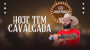 Josan Moraes - Hoje Tem Cavalgada